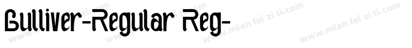 Gulliver-Regular Reg字体转换